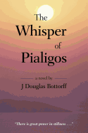 The Whisper of Pialigos