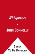 The Whisperers: A Thriller