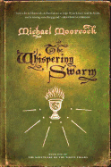 The Whispering Swarm: Book One of the Sanctuary of the White Friars