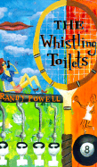 The Whistling Toilets