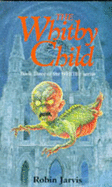 The Whitby Child - Jarvis, Robin