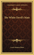 The White Devil's Mate