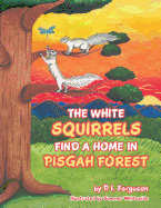 The White Squirrels Find a Home in Pisgah Forest