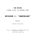 THE WHITES, Season 1, Episode 1: "Cancelled"