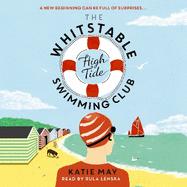 The Whitstable High Tide Swimming Club: A feel-good novel all about female friendship and community