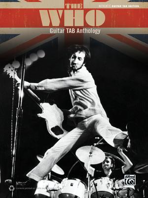 The Who Guitar Tab Anthology - Who, The
