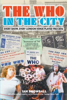 The Who: In the City - Snowball, Ian