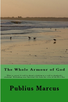 The Whole Armour of God - Marcus, Publius