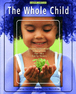 The Whole Child: Development Education for the Early Years and Early Childhood Settings and Approaches DVD