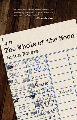 The Whole of the Moon - Rogers, Brian