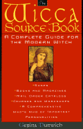 The Wicca Source Book