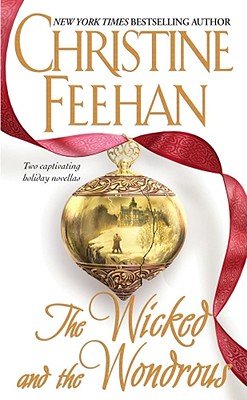 The Wicked and the Wondrous - Feehan, Christine