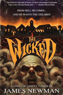 The Wicked - Newman, James
