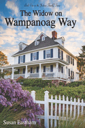 The Widow on Wampanoag Way
