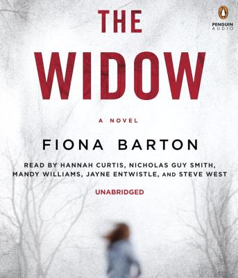 The Widow - Barton, Fiona, and Curtis, Hannah (Read by), and Smith, Nicholas Guy (Read by)
