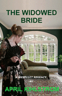 The Widowed Bride: Westcott Series Book 2