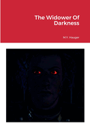 The Widower Of Darkness