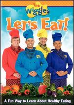 The Wiggles: Let's Eat!