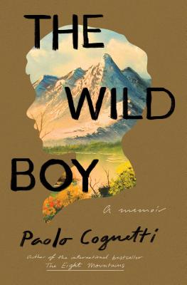 The Wild Boy - Cognetti, Paolo