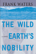 The Wild Earth's Nobility, 1