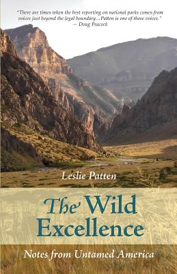 The Wild Excellence - Patten, Leslie