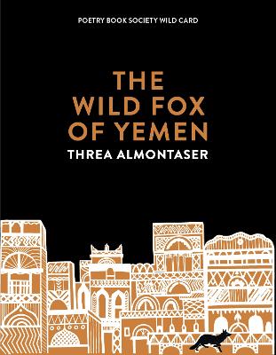 The Wild Fox of Yemen - Almontaser, Threa