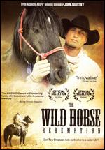 The Wild Horse Redemption - John Zaritsky