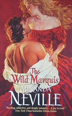 The Wild Marquis - Neville, Miranda