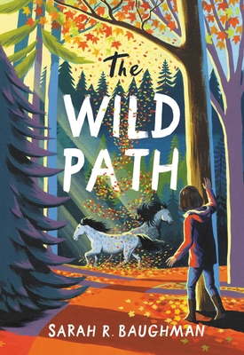 The Wild Path - Baughman, Sarah R