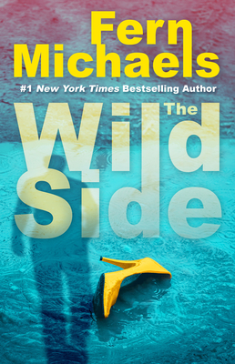 The Wild Side: A Gripping Novel of Suspense - Michaels, Fern