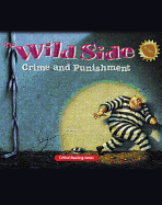The Wild Side: Crime and Punishment