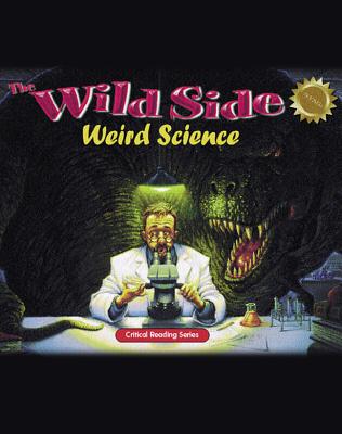 The Wild Side: Weird Science - McGraw-Hill Education