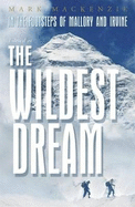 The Wildest Dream: Conquest of Everest