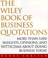 The Wiley Book of Business Quotations