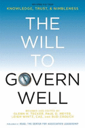 The Will to Govern Well: Knowledge, Trust, and Nimbleness