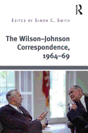 The Wilson-Johnson Correspondence, 1964-69