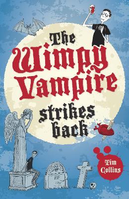 The Wimpy Vampire Strikes Back - Collins, Tim
