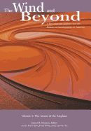 The Wind and Beyond: A Documentary Journey into the History of Aerodynamics in America Volume 1: The Ascent of the Airplane: Nasa History Series