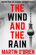 The Wind and The Rain