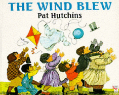The Wind Blew - 