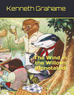 The Wind in the Willows (Annotated)