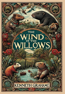 The Wind in the Willows (Collector's Edition) (Laminated Hardback with Jacket)