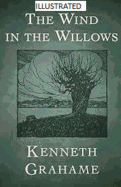 The Wind in the Willows Illustrated