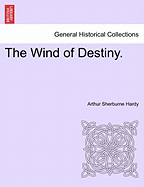 The Wind of Destiny.