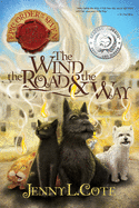 The Wind, the Road and the Way: Volume 5