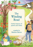 The Winding Road: Family Treasury of Poems & Verses