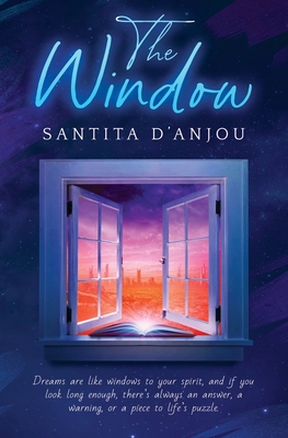 The Window - Special Edition - D'Anjou, Santita