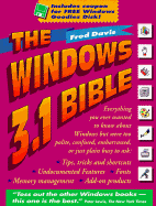 The Windows 3.1 Bible - Davis, Frederic E