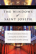 The Windows of Saint Joseph