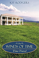 The Winds of Time: Time Travel